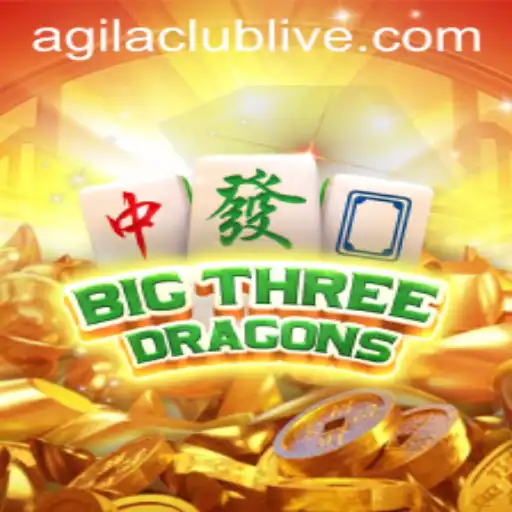 Unveiling the Excitement of BigThreeDragons: A Journey Through Agilaclub's Latest Gaming Sensation