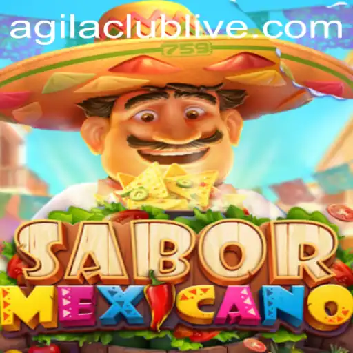Discover the Flavorful World of SaborMexicano: An Exciting Adventure by AgilaClub