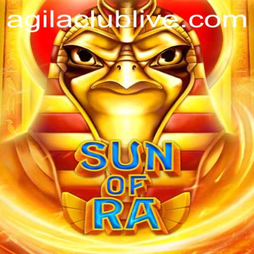 Explore the Exciting World of SunofRa and Master the Art of Agilaclub